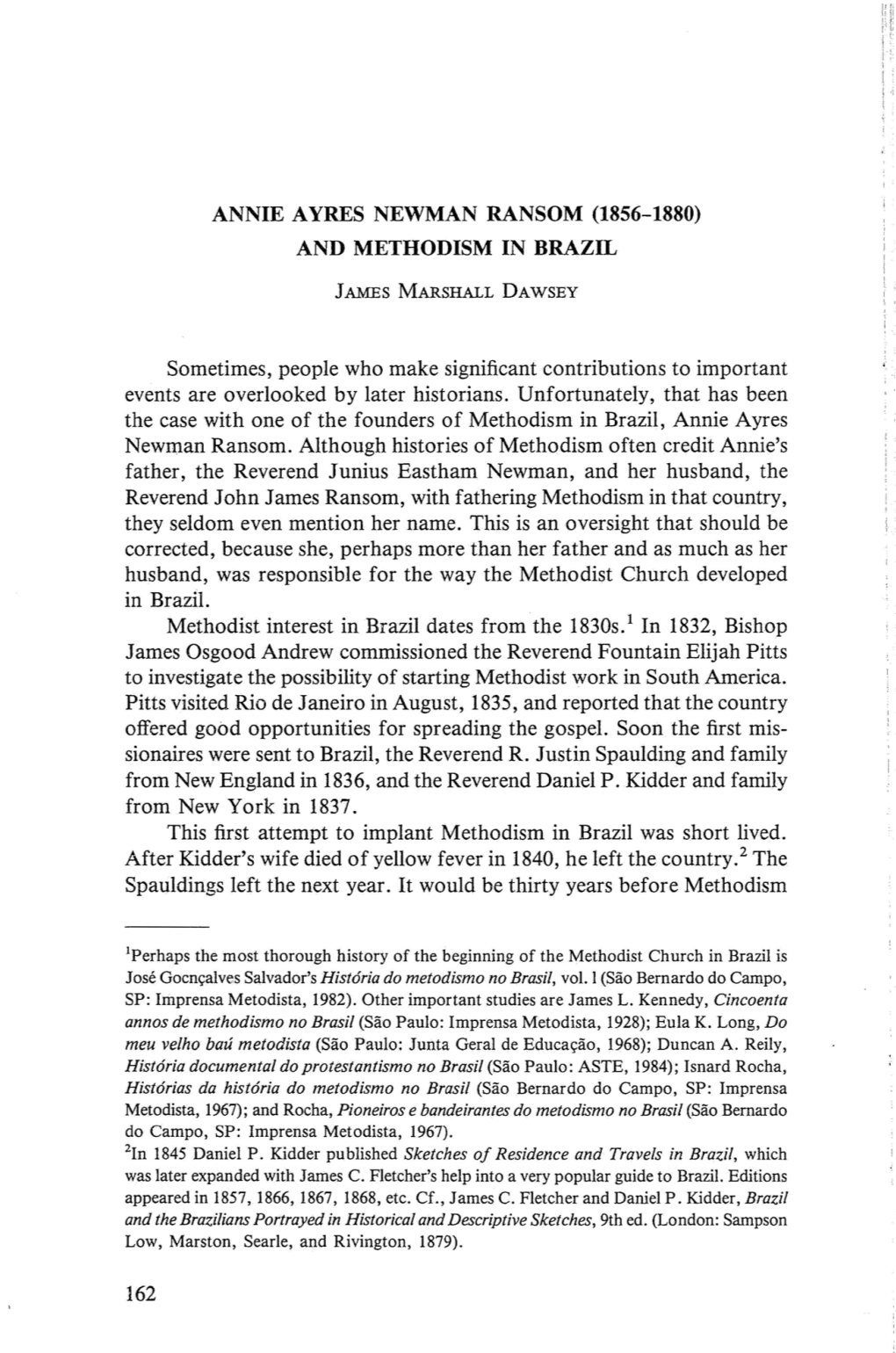 ANNIE AYRES NEWMAN RANSOM (1856-1880) and METHODISM in BRAZIL Sometimes, People Who Make Significant Contributions to Important