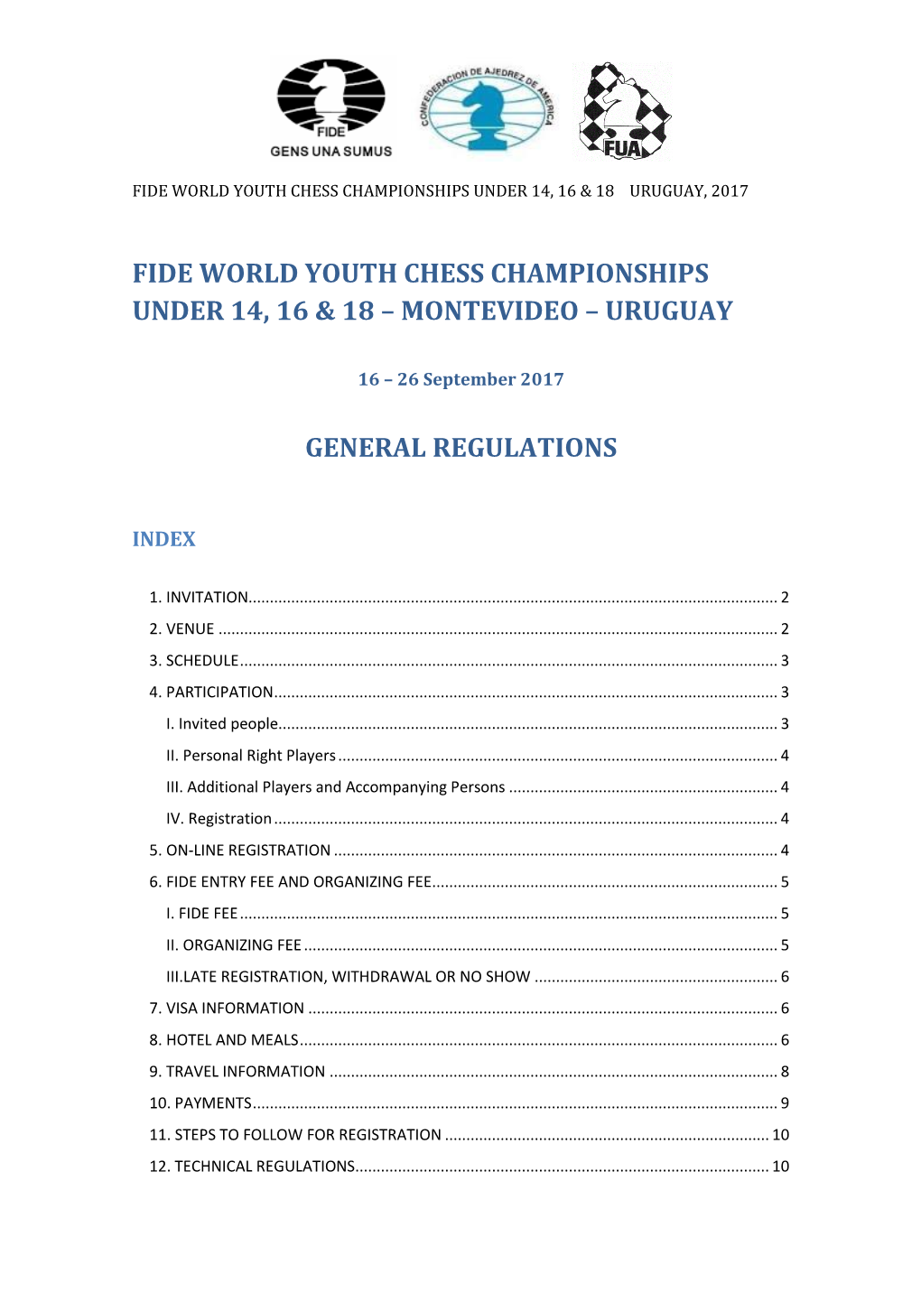 Fide World Youth Chess Championships Under 14, 16 & 18 – Montevideo
