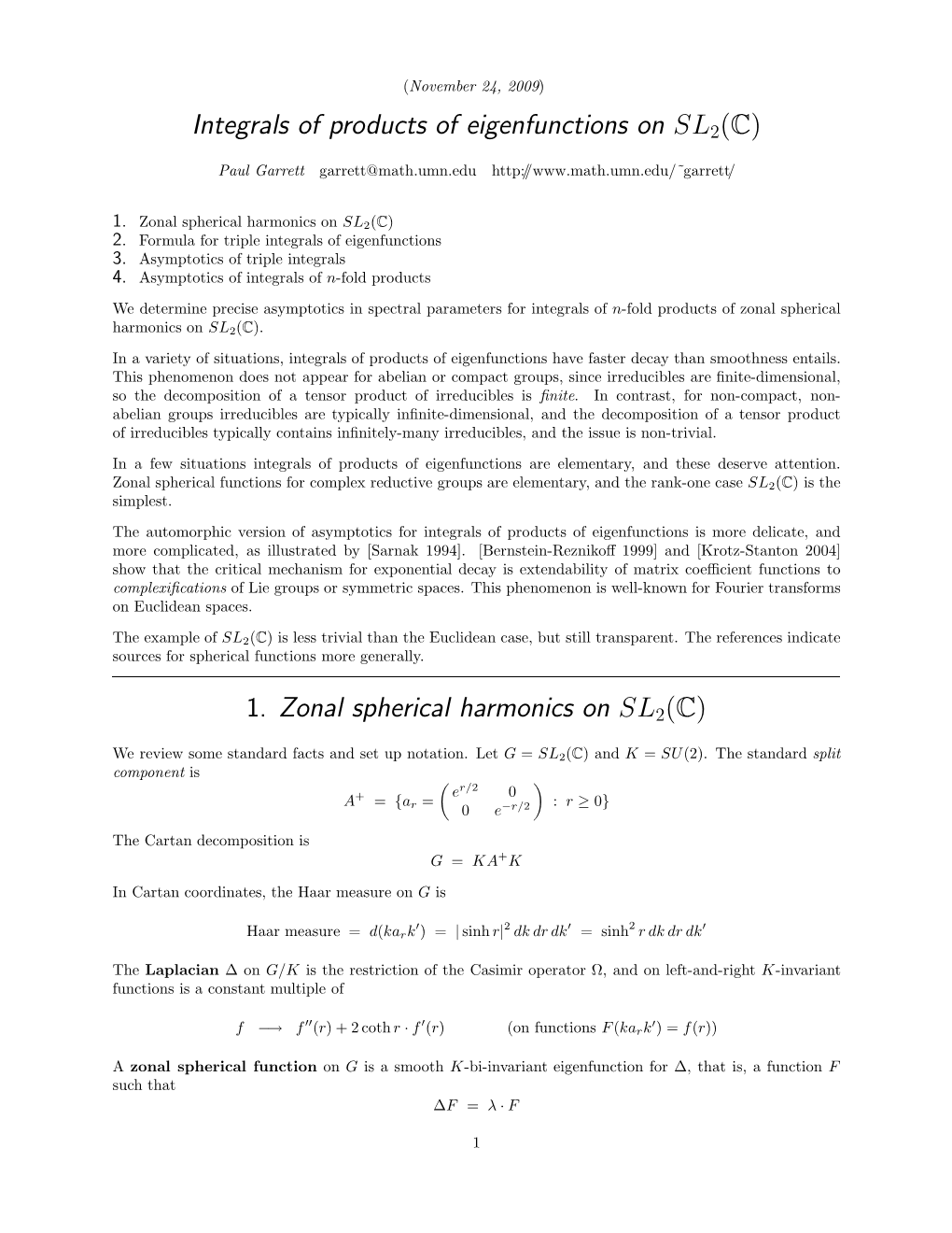 Integrals of Products of Eigenfunctions on SL 2(C) 1. Zonal Spherical