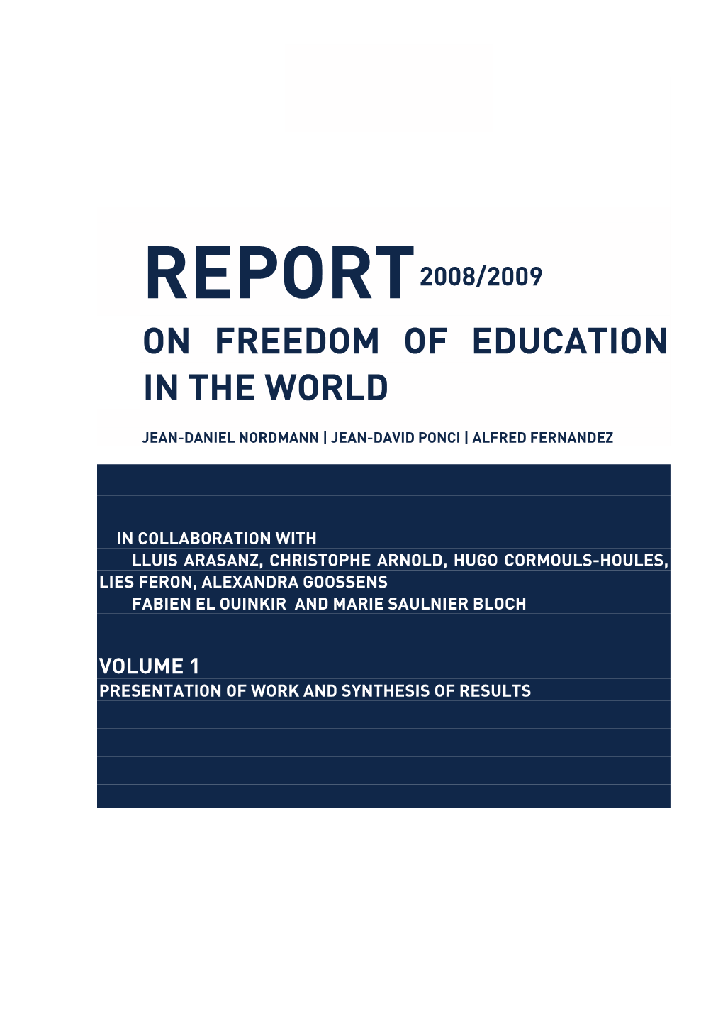 On Freedom of Education in the World