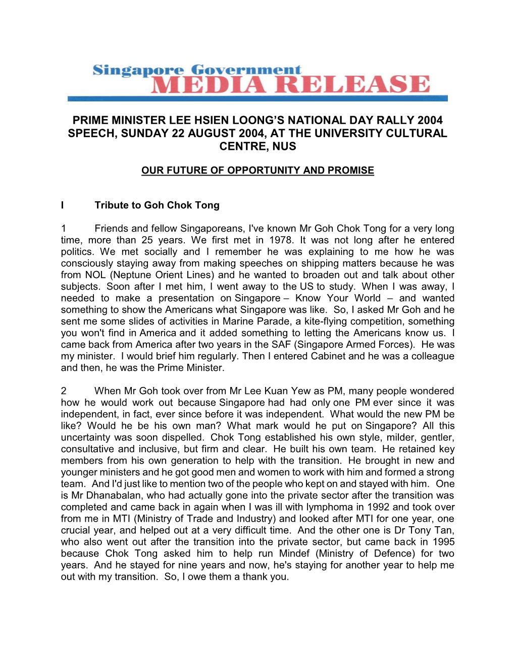 Prime Minister Lee Hsien Loong's National Day Rally 2004 Speech, Sunday 22 August 2004, at the University Cultural Centre