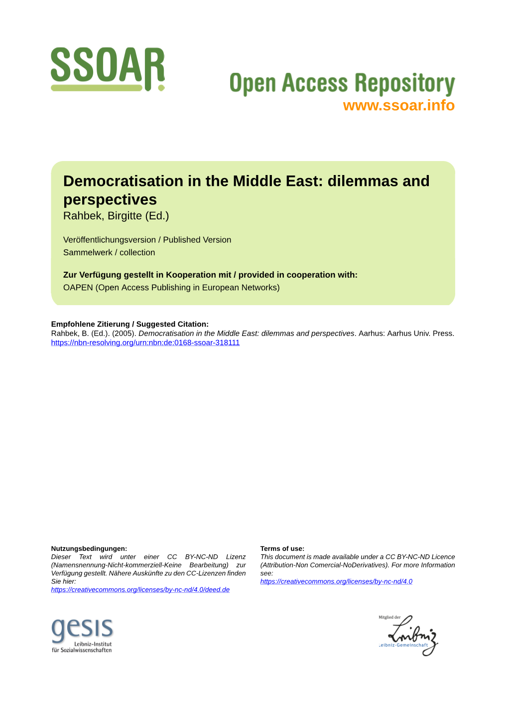 Democratisation in the Middle East: Dilemmas and Perspectives Rahbek, Birgitte (Ed.)