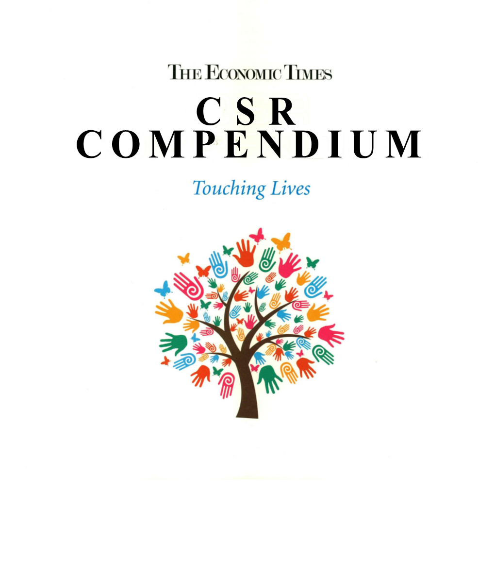 CSR COMPENDIUM Globally, the Aditya Birla Group Is a Metals Powerhouse, Among the World's Most Cost-Efficient Aluminium and Copper Producers