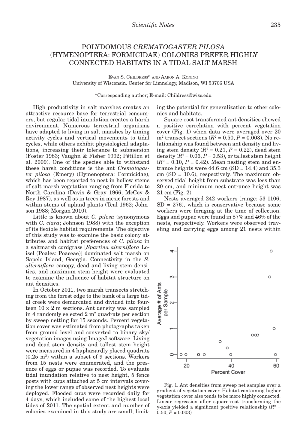 Polydomous Crematogaster Pilosa (Hymenoptera: Formicidae) Colonies Prefer Highly Connected Habitats in a Tidal Salt Marsh