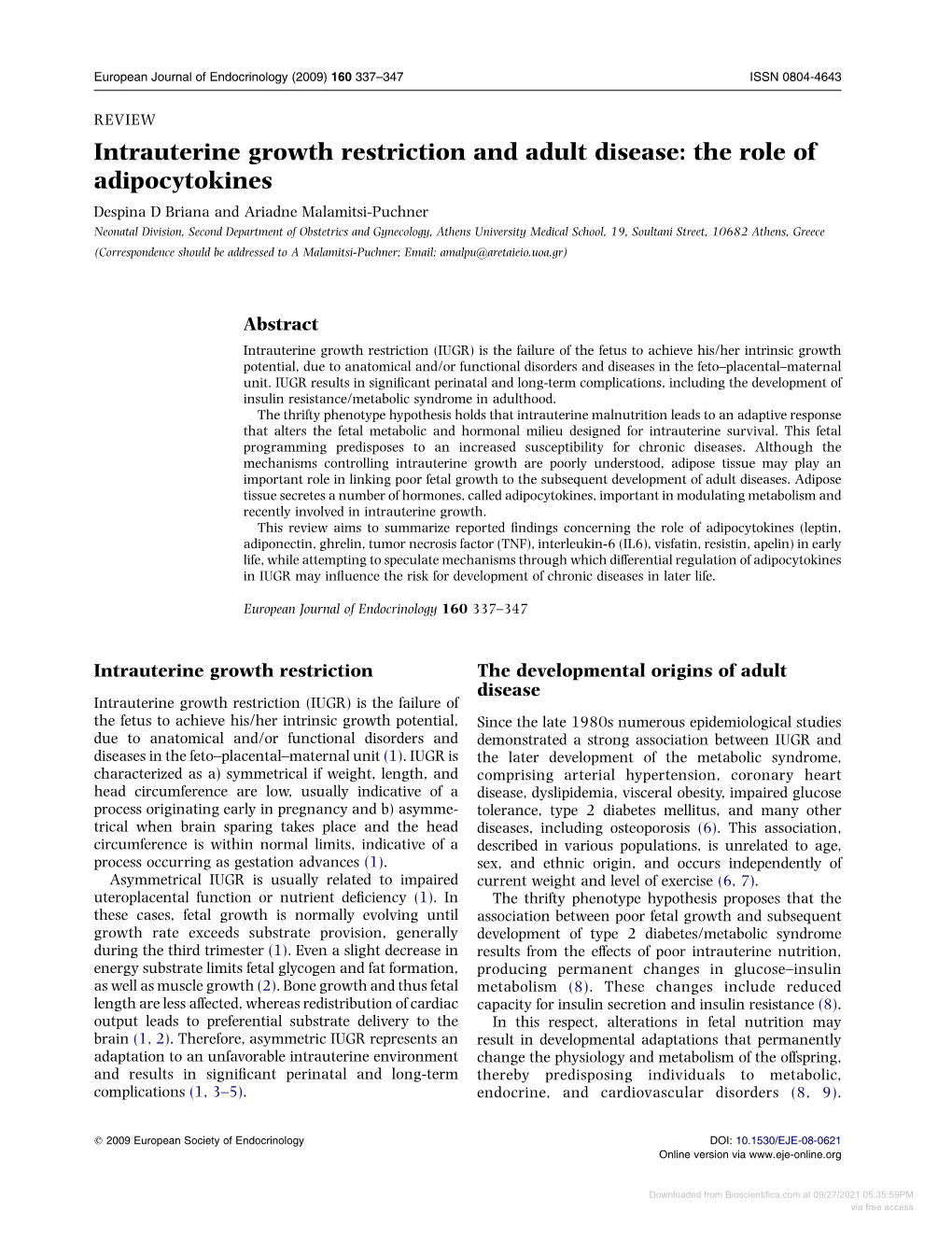 Intrauterine Growth Restriction and Adult Disease