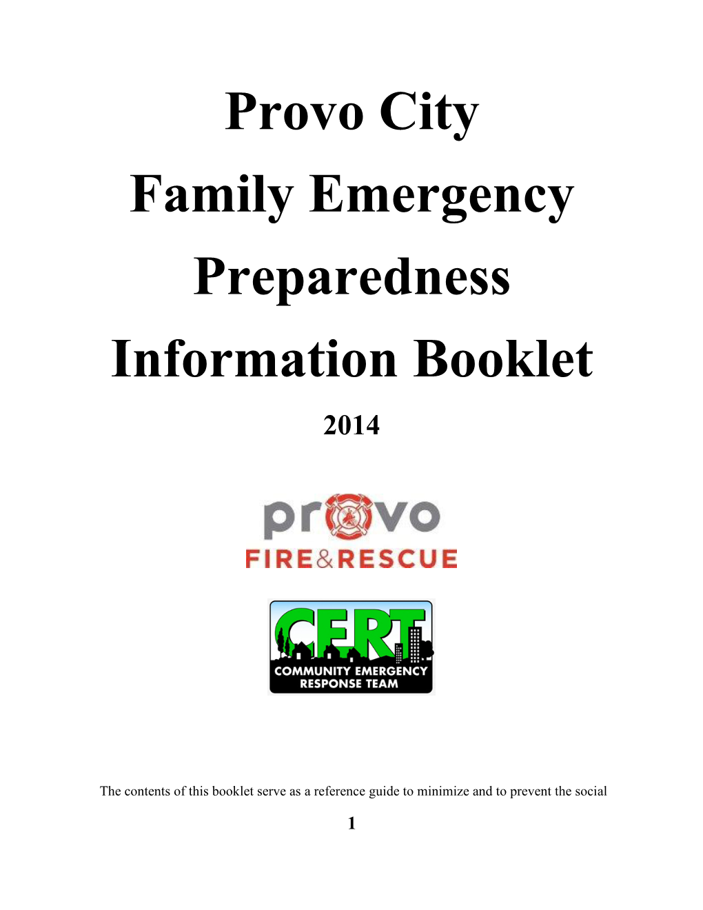 Provo City Family Emergency Preparedness Information Booklet 2014