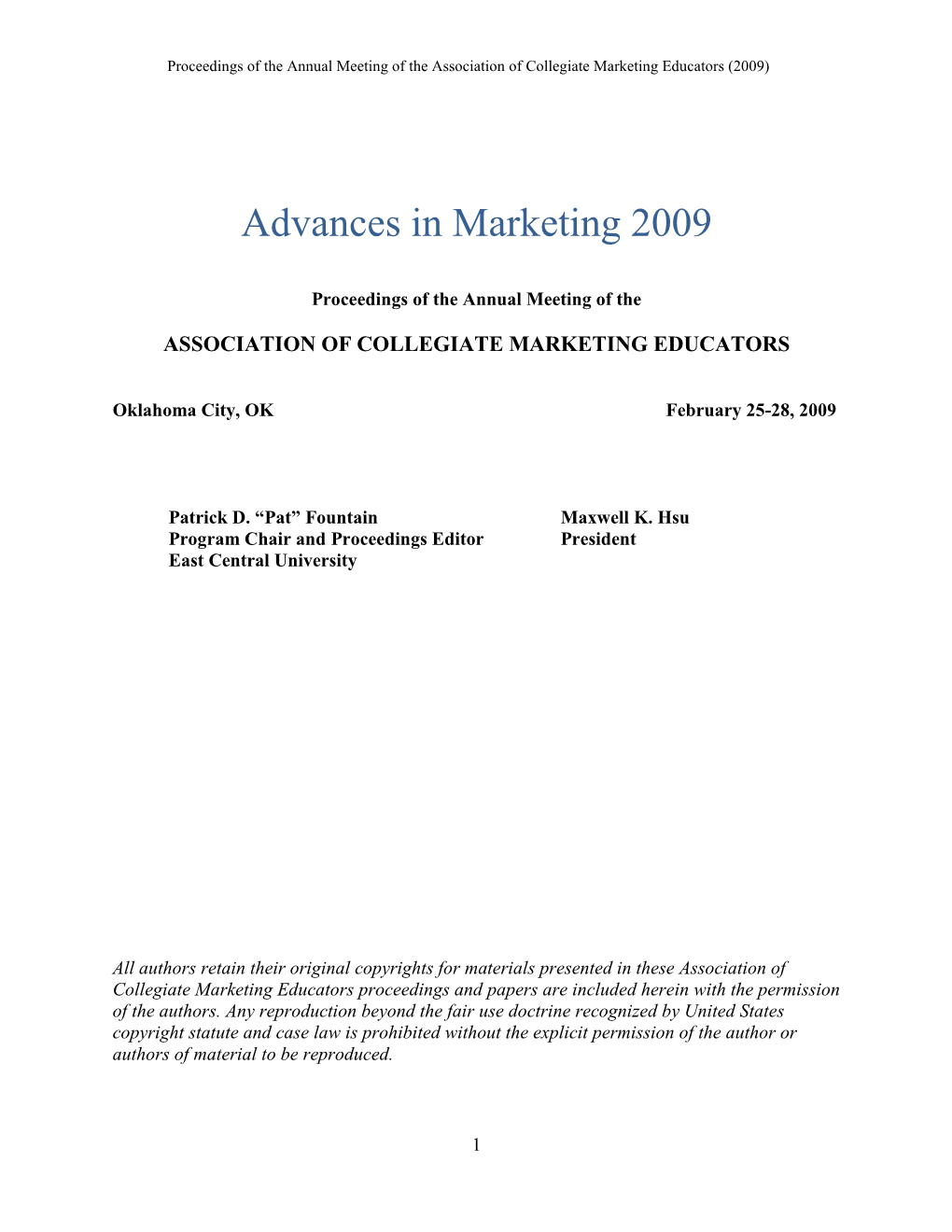 2009 Proceedings Will Continue to Do So in the Years to Come