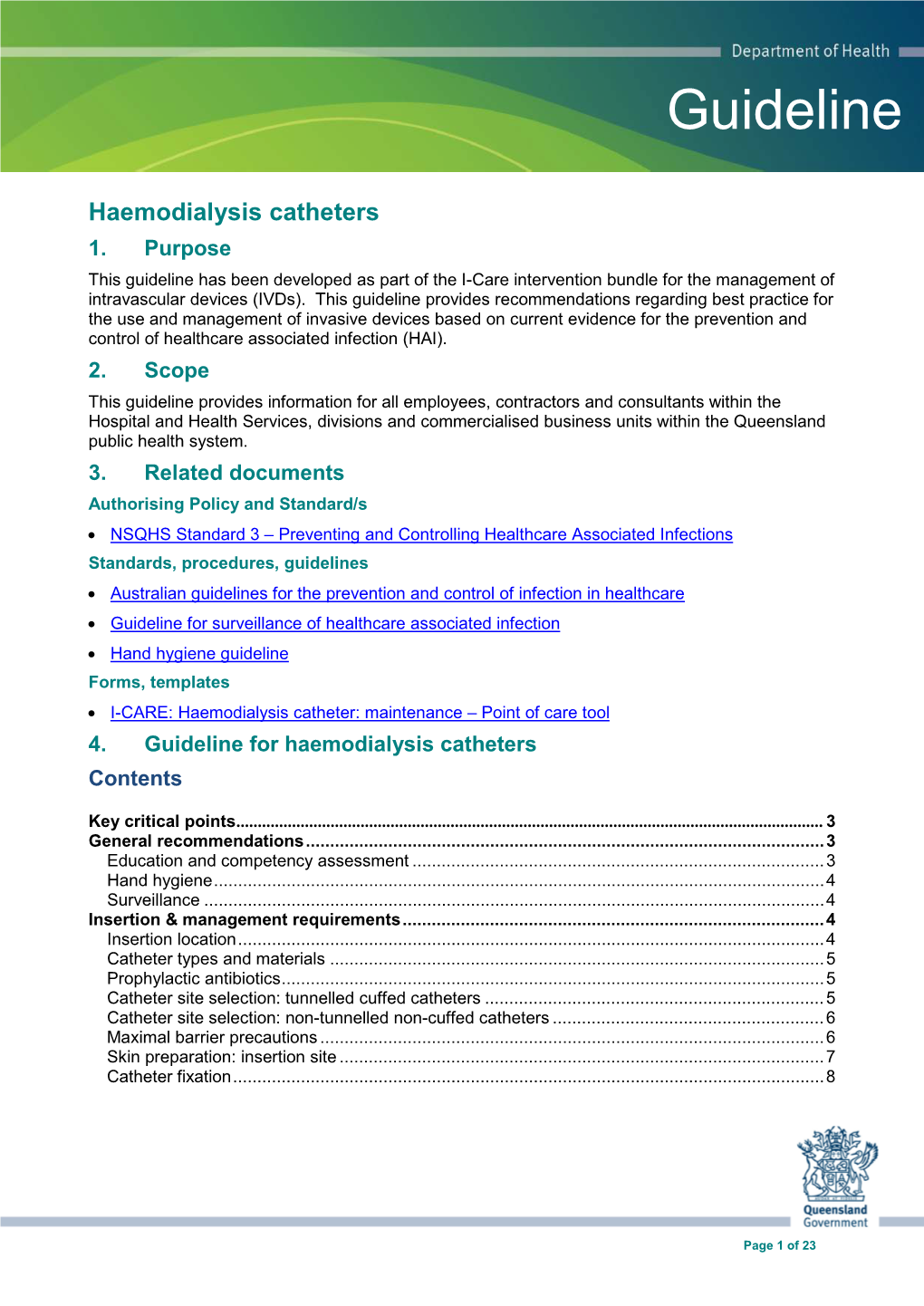 Guideline: Haemodialysis Catheters