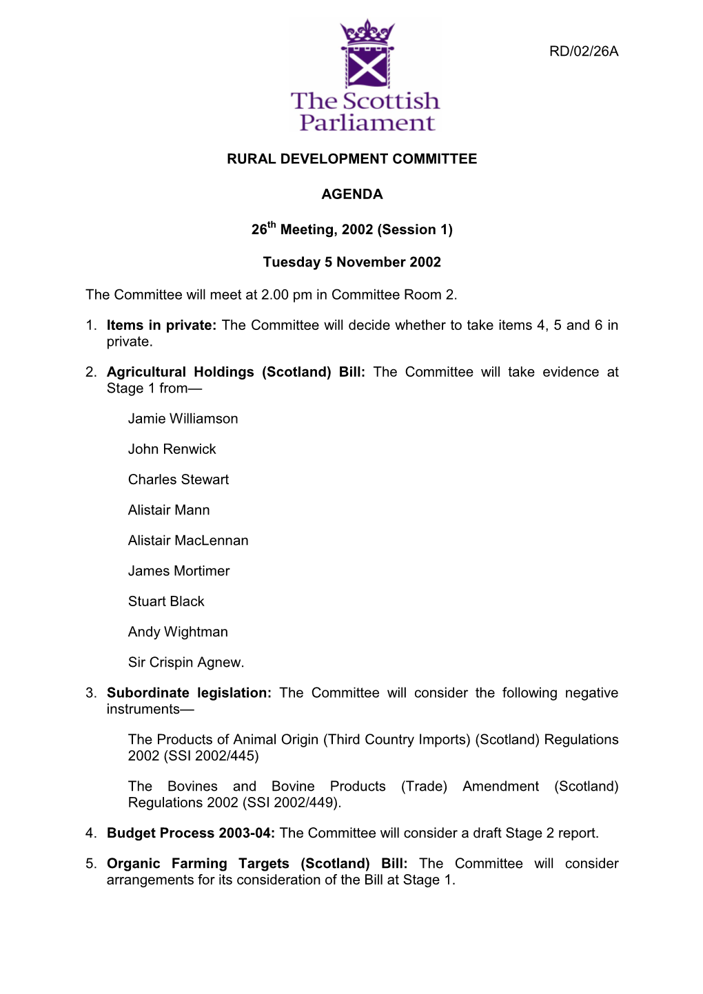 RD/02/26A 91 Qz RURAL DEVELOPMENT COMMITTEE AGENDA 26Th Meeting, 2002