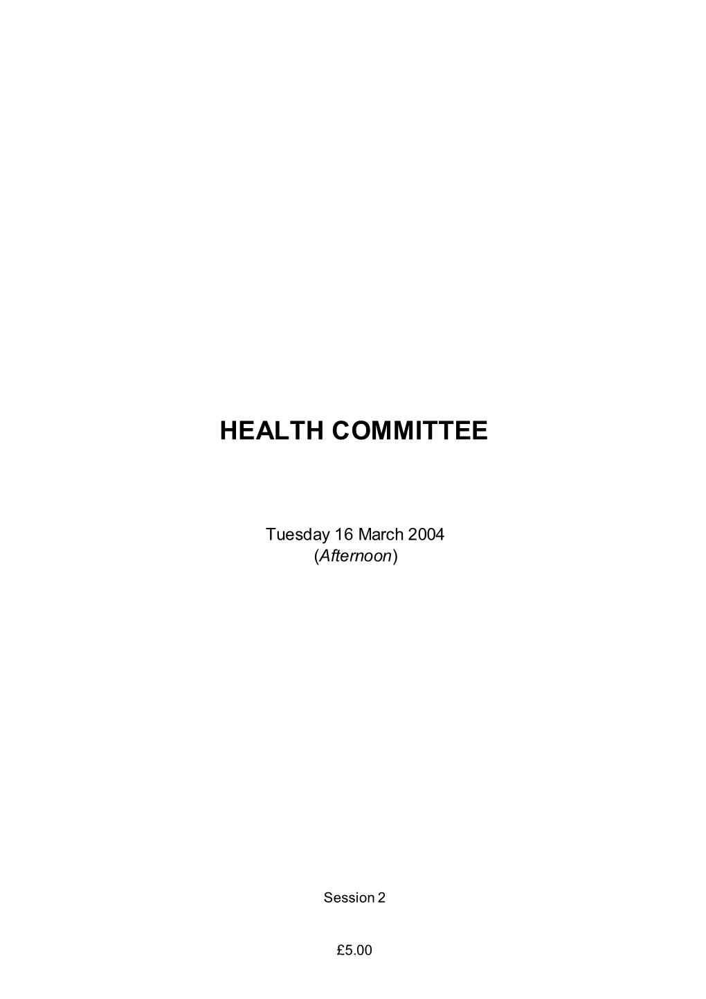 Health Committee