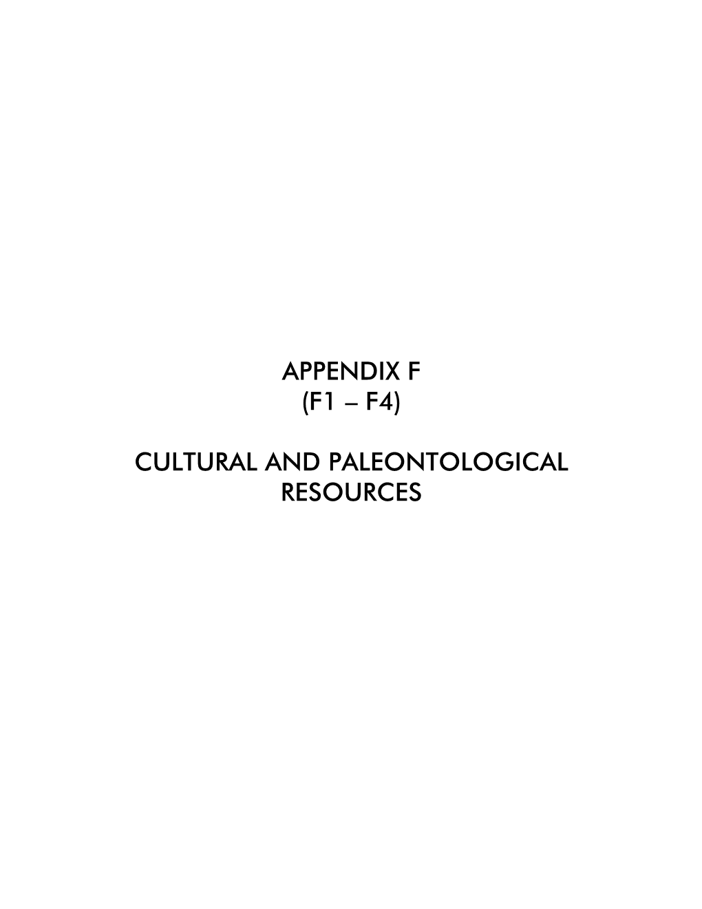 Cultural and Paleontological Resources