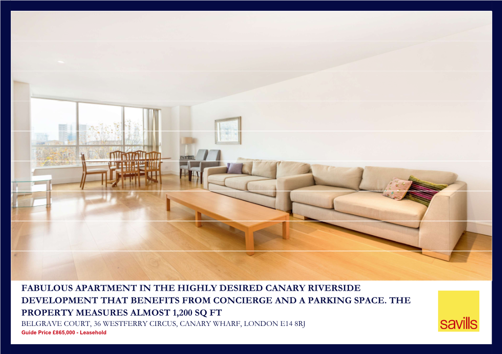 Fabulous Apartment in the Highly Desired Canary