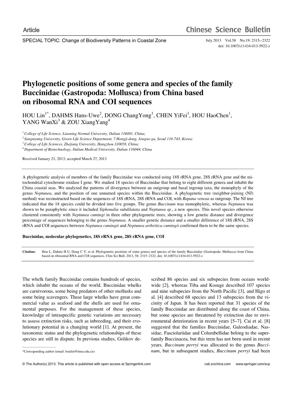 Phylogenetic Positions of Some Genera and Species of the Family Buccinidae (Gastropoda: Mollusca) from China Based on Ribosomal RNA and COI Sequences