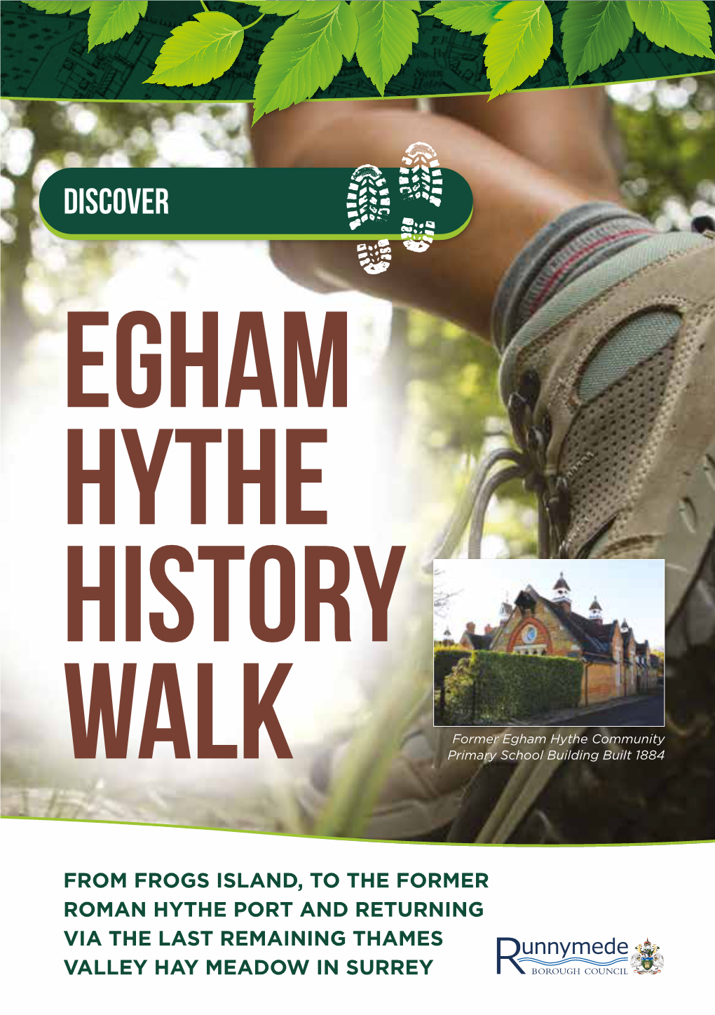 Egham Hythe History Walk