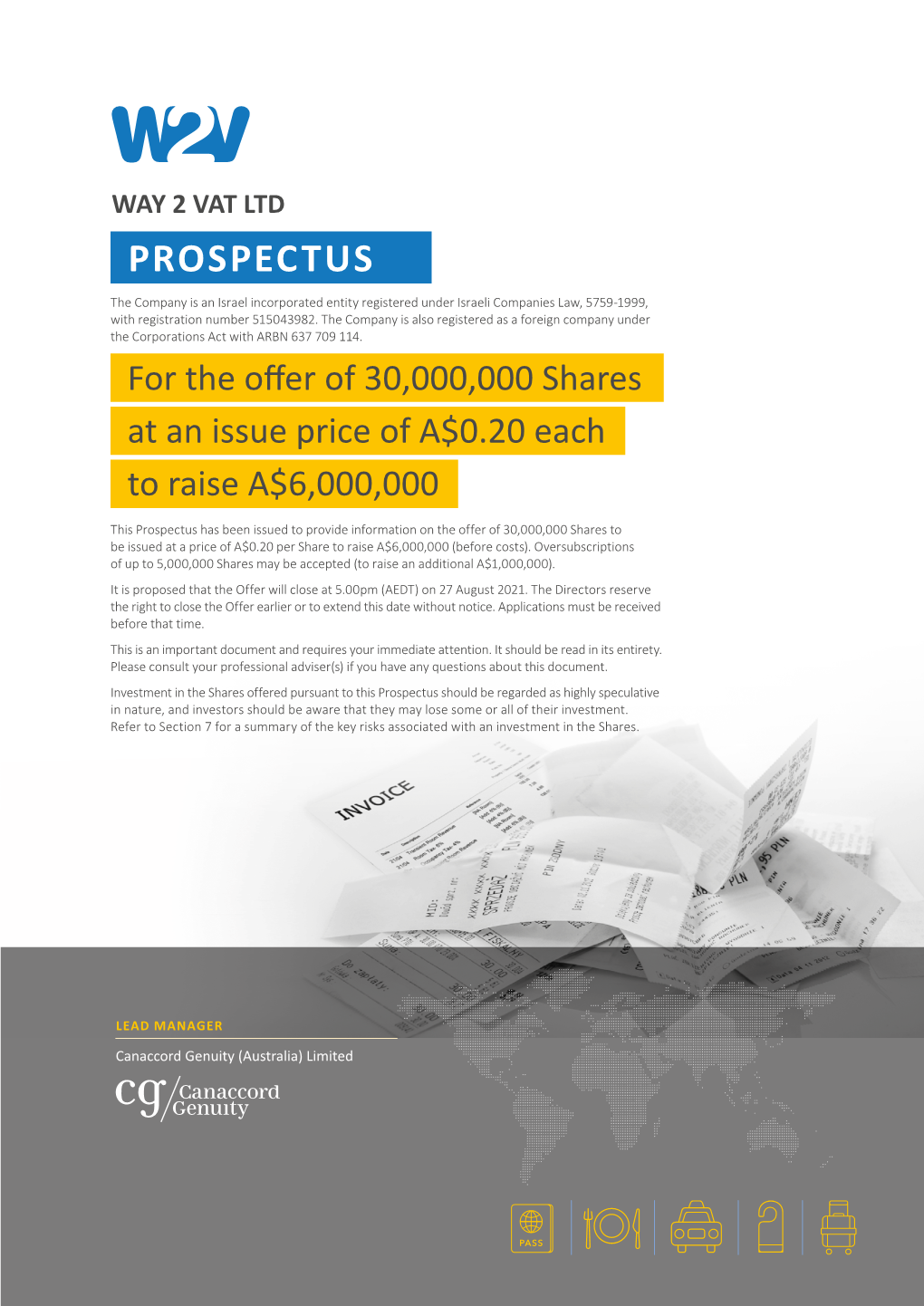 Prospectus Should Be Regarded As Highly Speculative Andin Nature, Investors Should Be Aware That They Lose May Some Or All of Their Investment