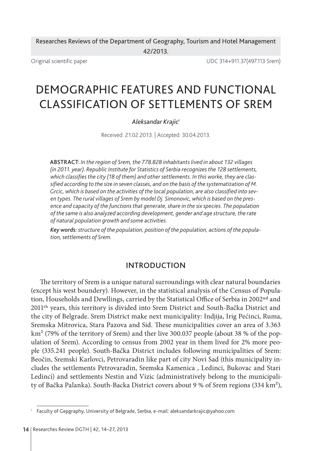 Demographic Features and Functional Classification of Settlements of Srem