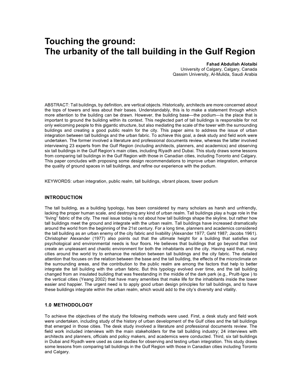 Touching the Ground: the Urbanity of the Tall Building in the Gulf Region