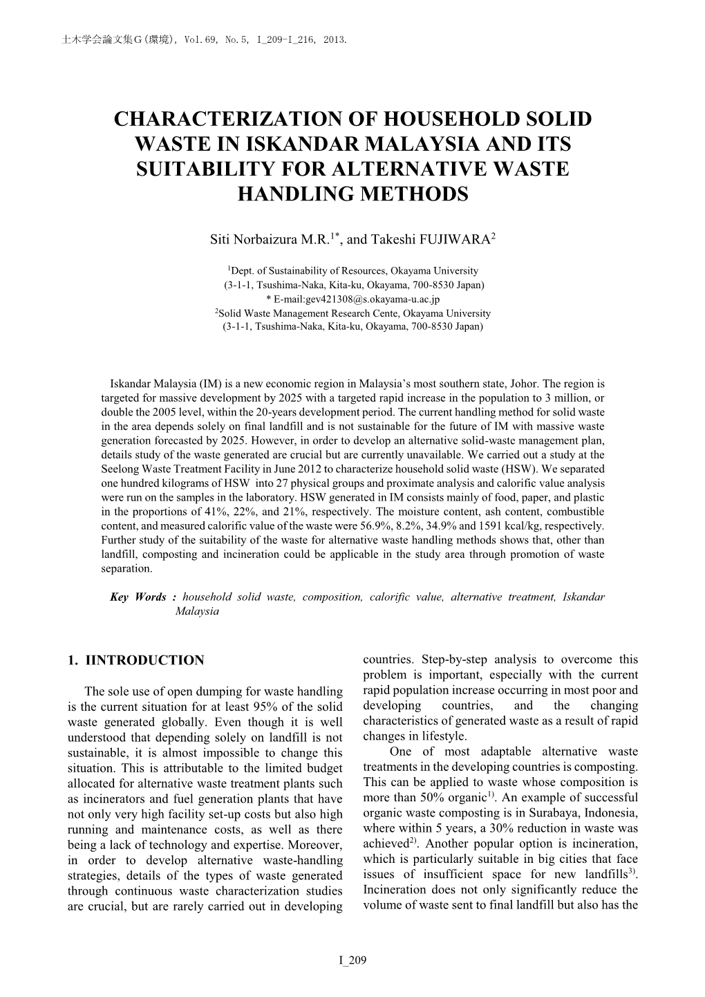 Characterization of Household Solid Waste in Iskandar Malaysia and Its Suitability for Alternative Waste Handling Methods