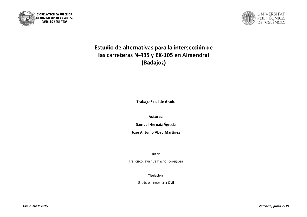 Estudio De Alternativas Para La Intersección De Las Carreteras N-435 Y EX-105 En Almendral (Badajoz)