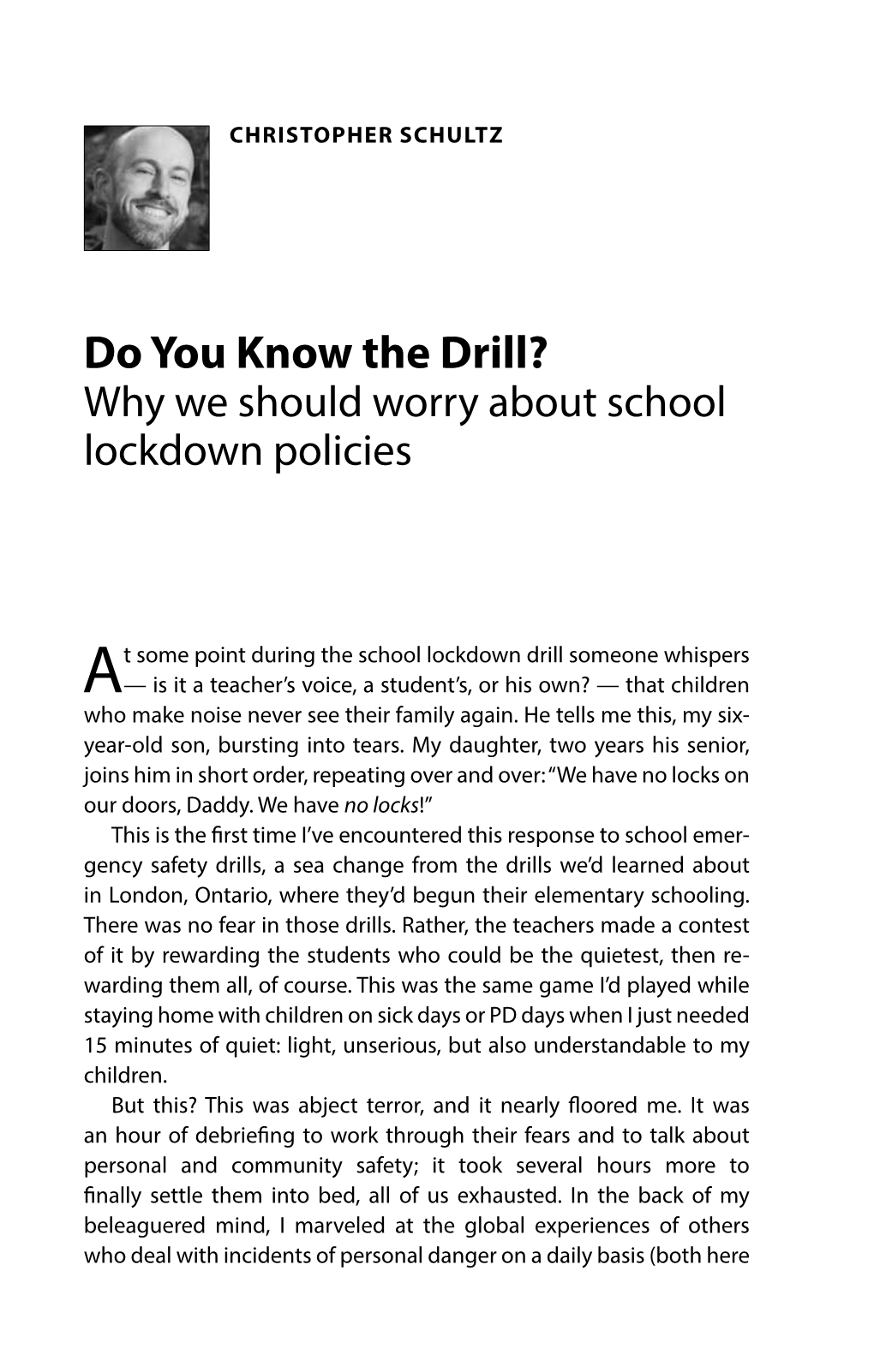 Do You Know the Drill? Why We Should Worry About School Lockdown Policies