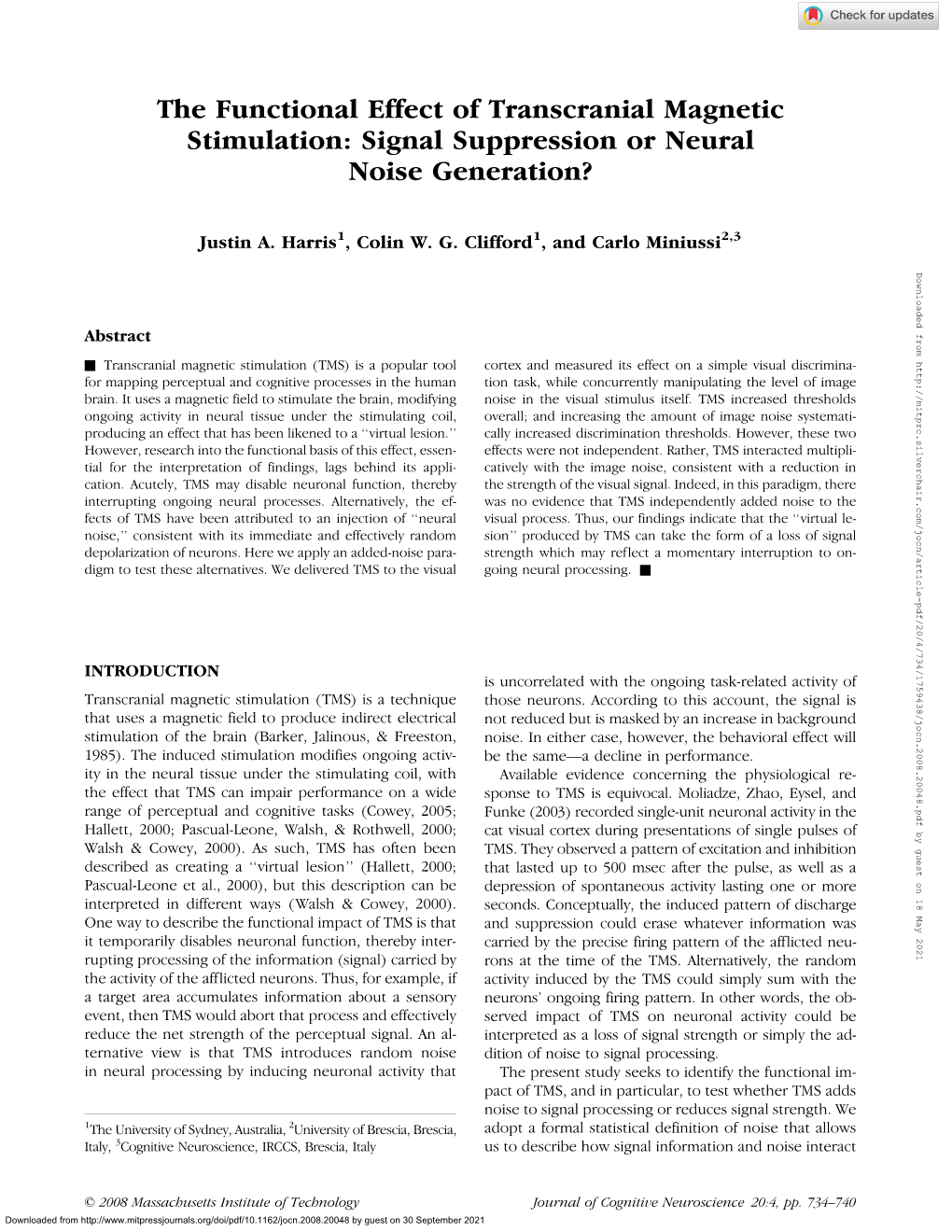 The Functional Effect of Transcranial Magnetic Stimulation: Signal Suppression Or Neural Noise Generation?