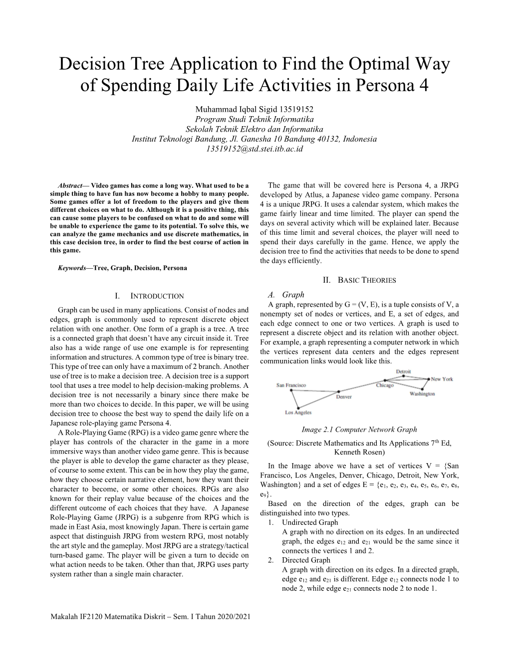 Decision Tree Application to Find the Optimal Way of Spending Daily Life Activities in Persona 4