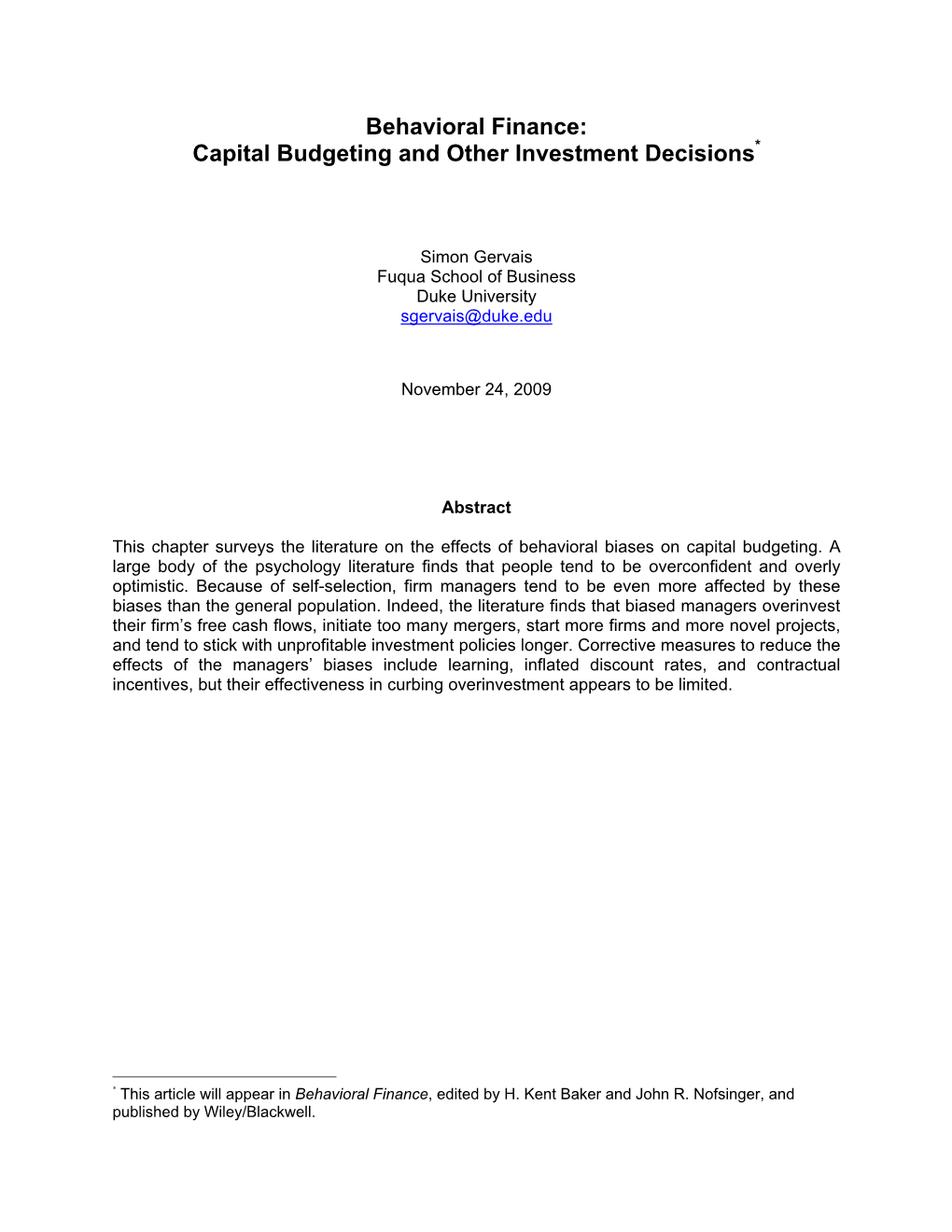 Capital Budgeting and Other Investment Decisions*