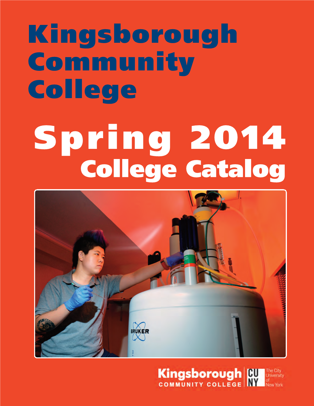 Spring 2014 College Catalog General Information