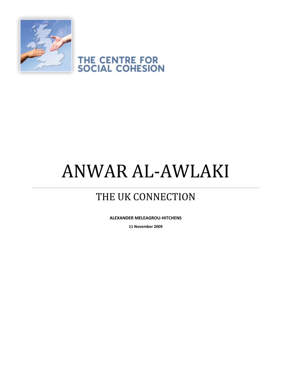 Anwar Al-Awlaki Is a Pro Al-Qaeda Preacher Based in Yemen with Extensive Connections to a Number of Terrorist Plots, Including 9/11