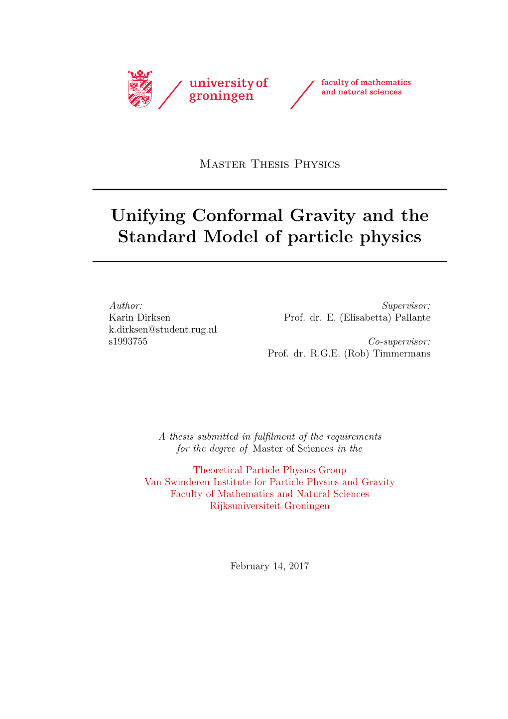 Unifying Conformal Gravity and the Standard Model of Particle Physics