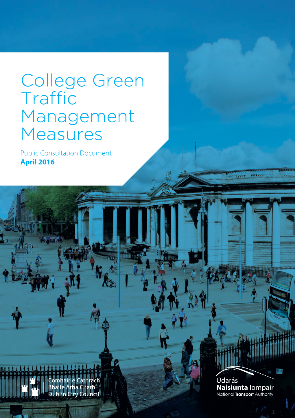 College Green Traffic Management Measures