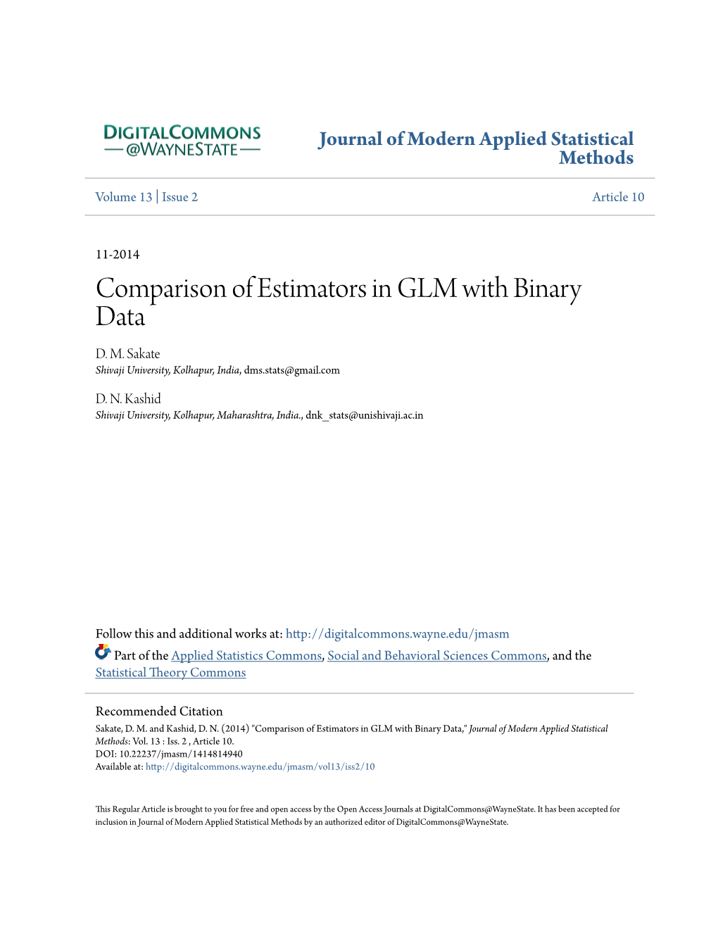 Comparison of Estimators in GLM with Binary Data D