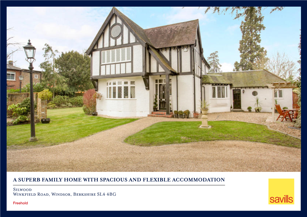 Silwood Winkfield Road, Windsor, Berkshire SL4 4BG