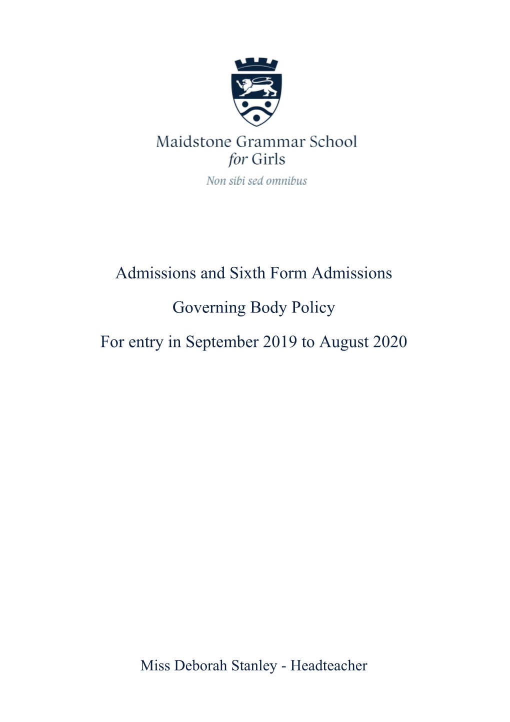 Maidstone Grammar School for Girls Is a Selective Grammar School