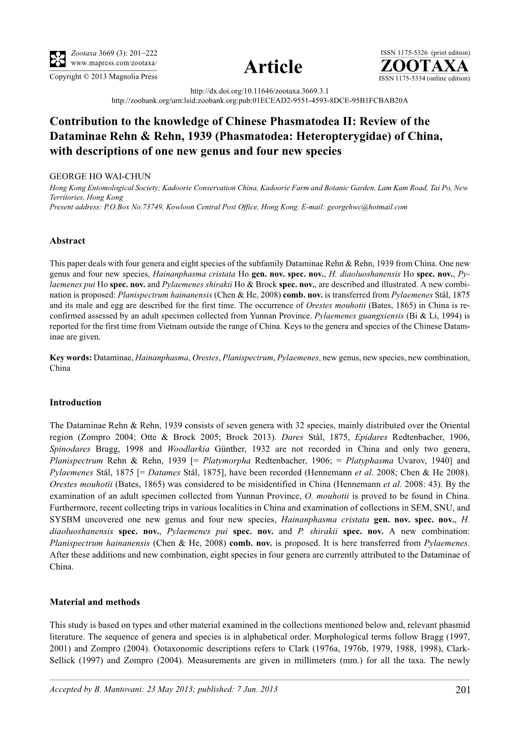 Phasmatodea: Heteropterygidae) of China, with Descriptions of One New Genus and Four New Species