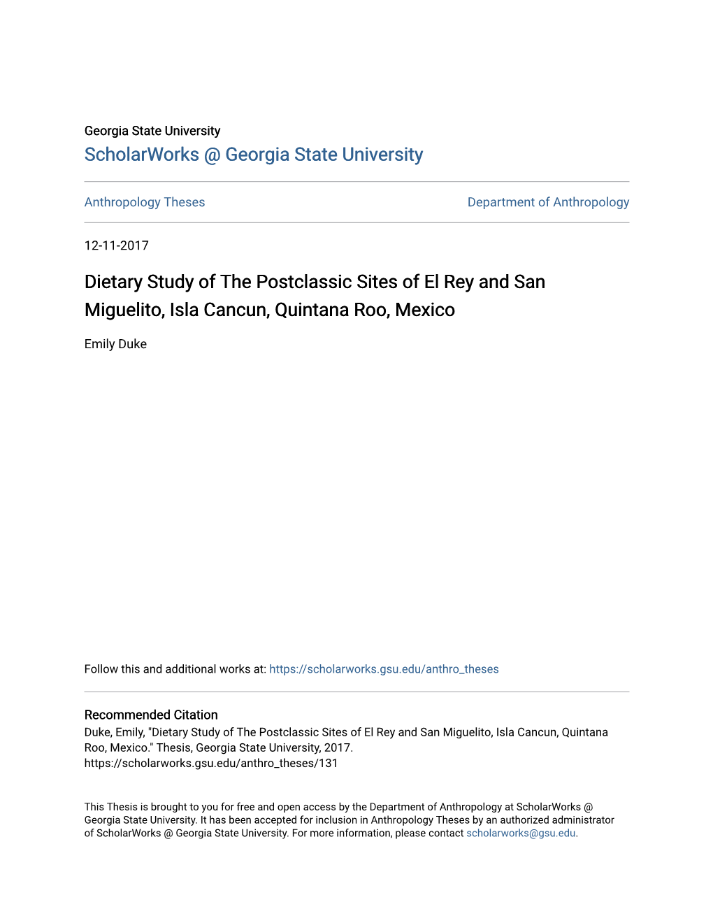 Dietary Study of the Postclassic Sites of El Rey and San Miguelito, Isla Cancun, Quintana Roo, Mexico