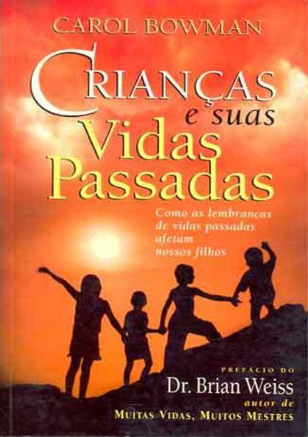 Crianças Vidas Passadas