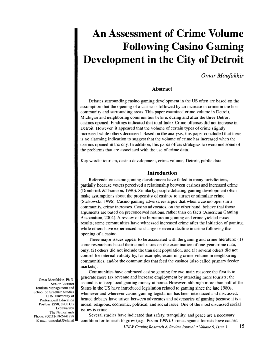 An Assessment of Crime Volume Following Casino Gaming Development in the City of Detroit