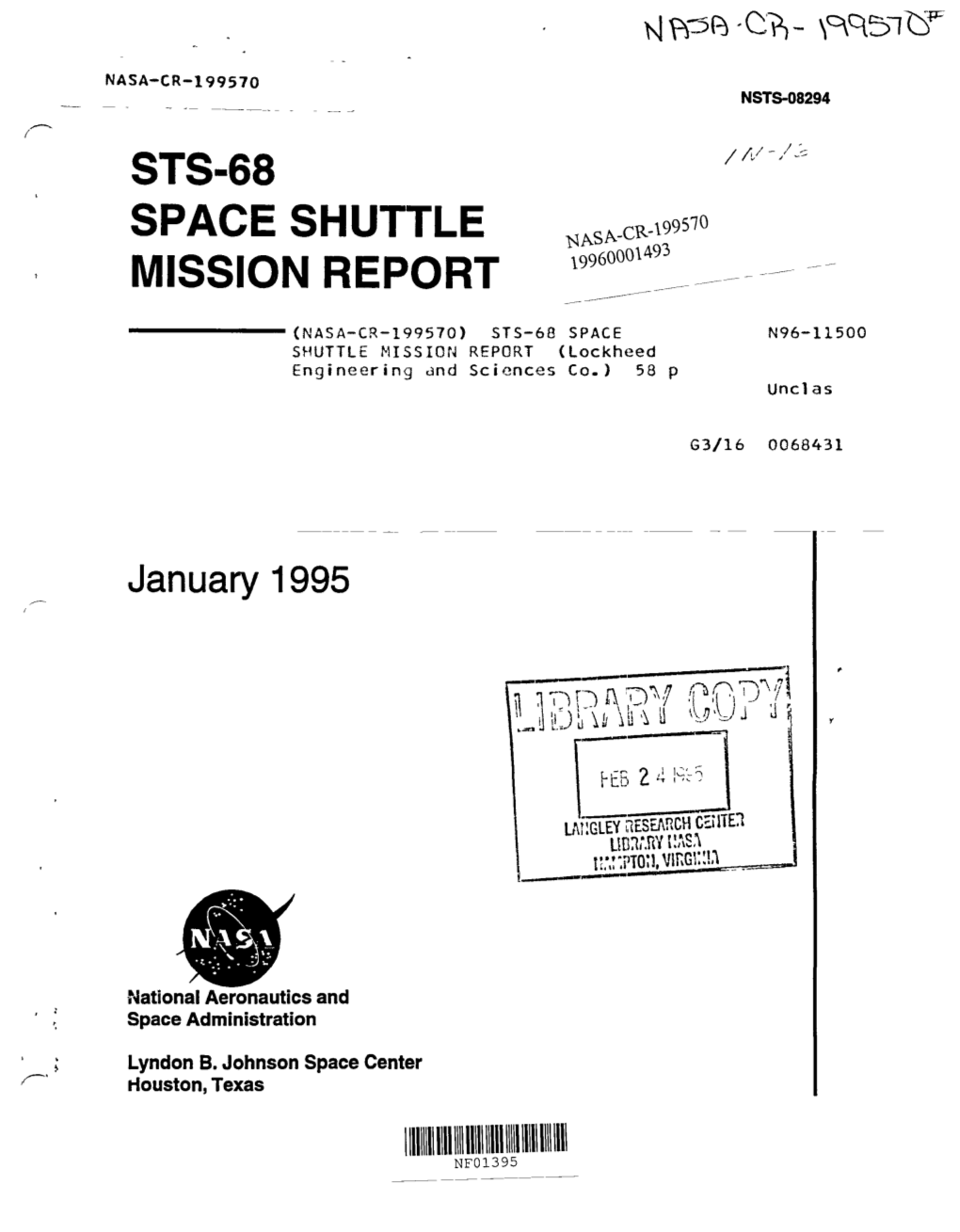 STS-68 Space Shuttle Mission Report Was Prepared from Inputs Received from the Orbiter Project Office As Well As Other Organizations