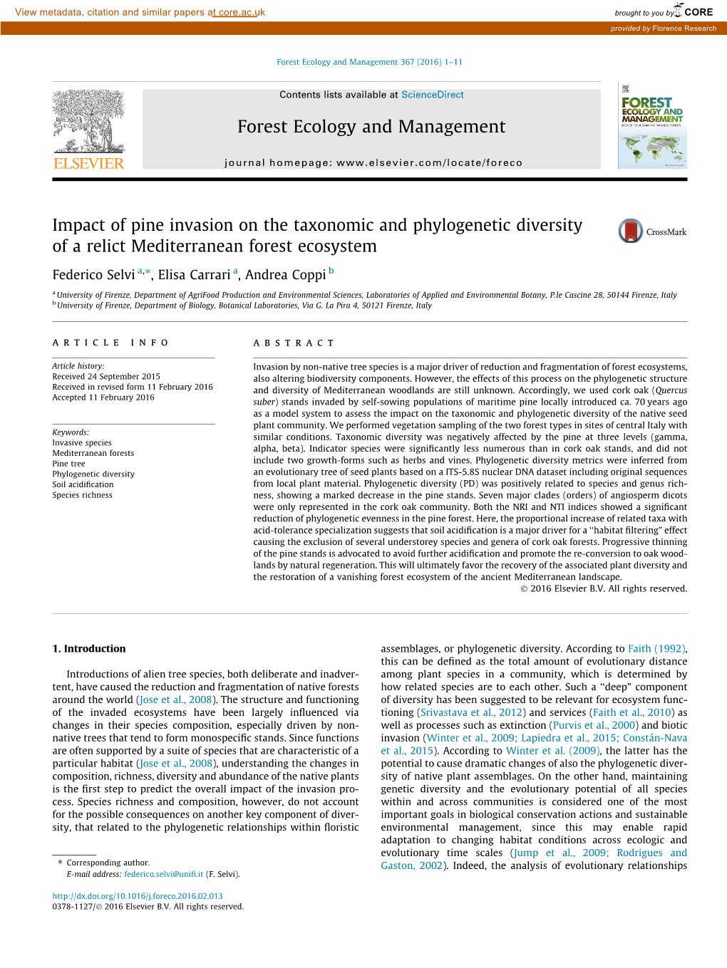 Impact of Pine Invasion on the Taxonomic and Phylogenetic Diversity of a Relict Mediterranean Forest Ecosystem ⇑ Federico Selvi A, , Elisa Carrari A, Andrea Coppi B