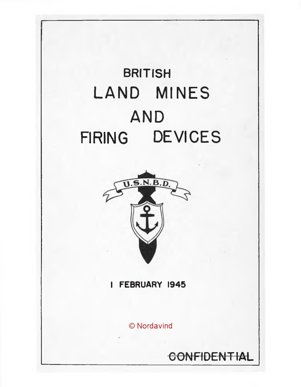 British Land Mines and Firing Devices