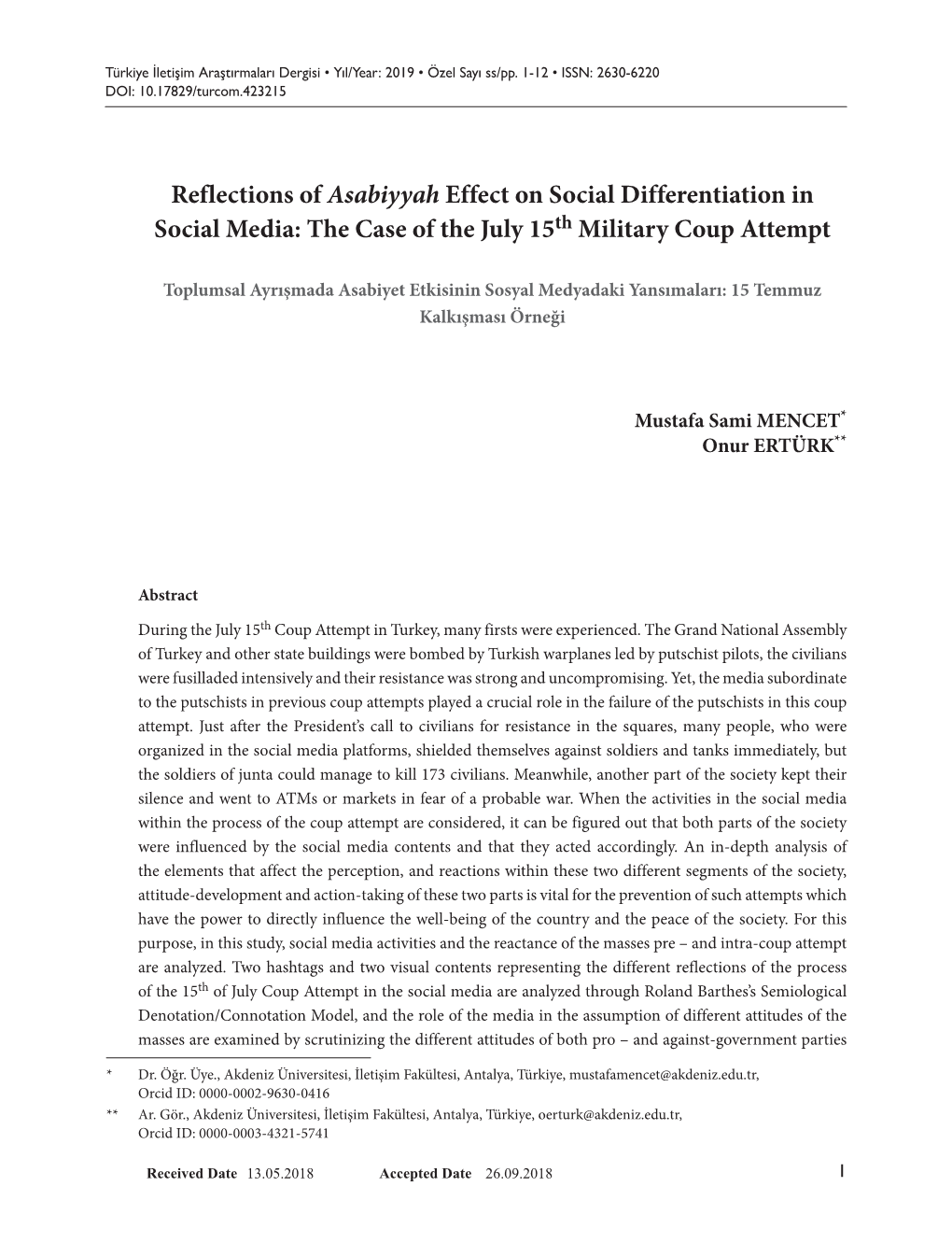 Reflections of Asabiyyah Effect on Social Differentiation in Social Media: the Case of the July 15Th Military Coup Attempt