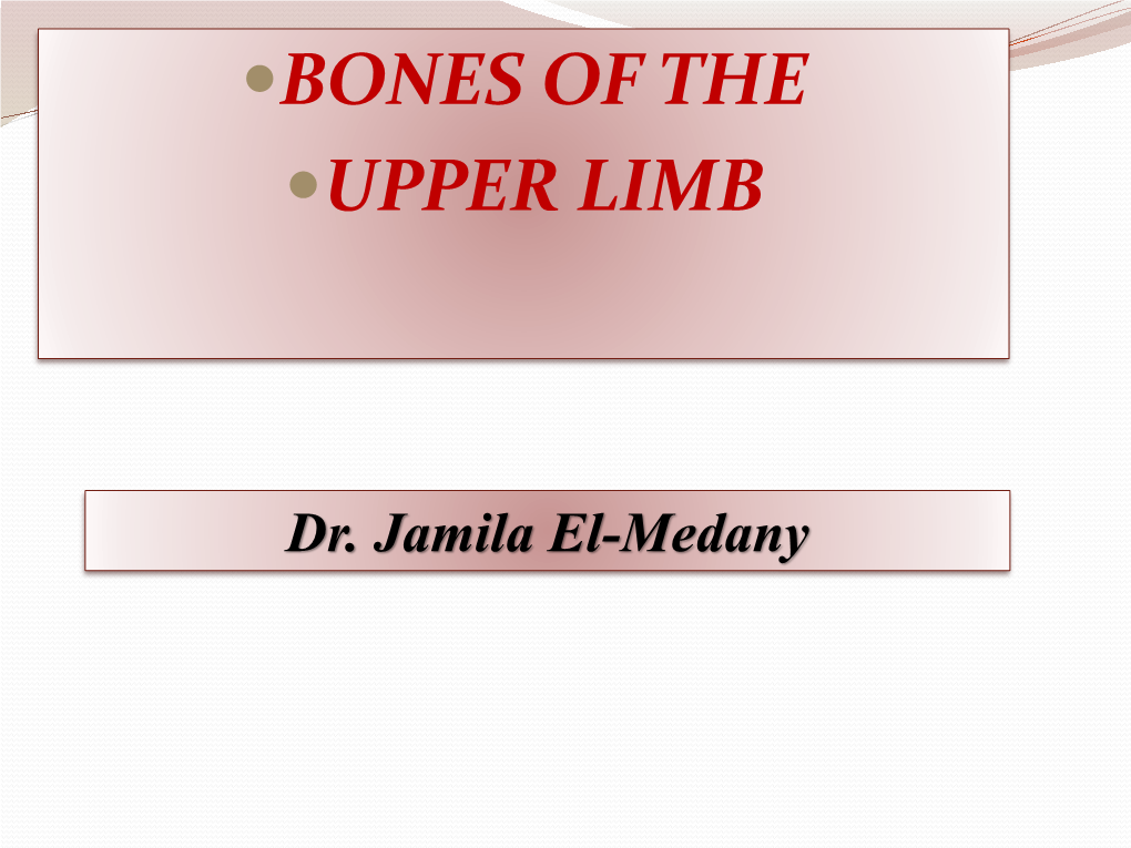 Bones of Upper Limb