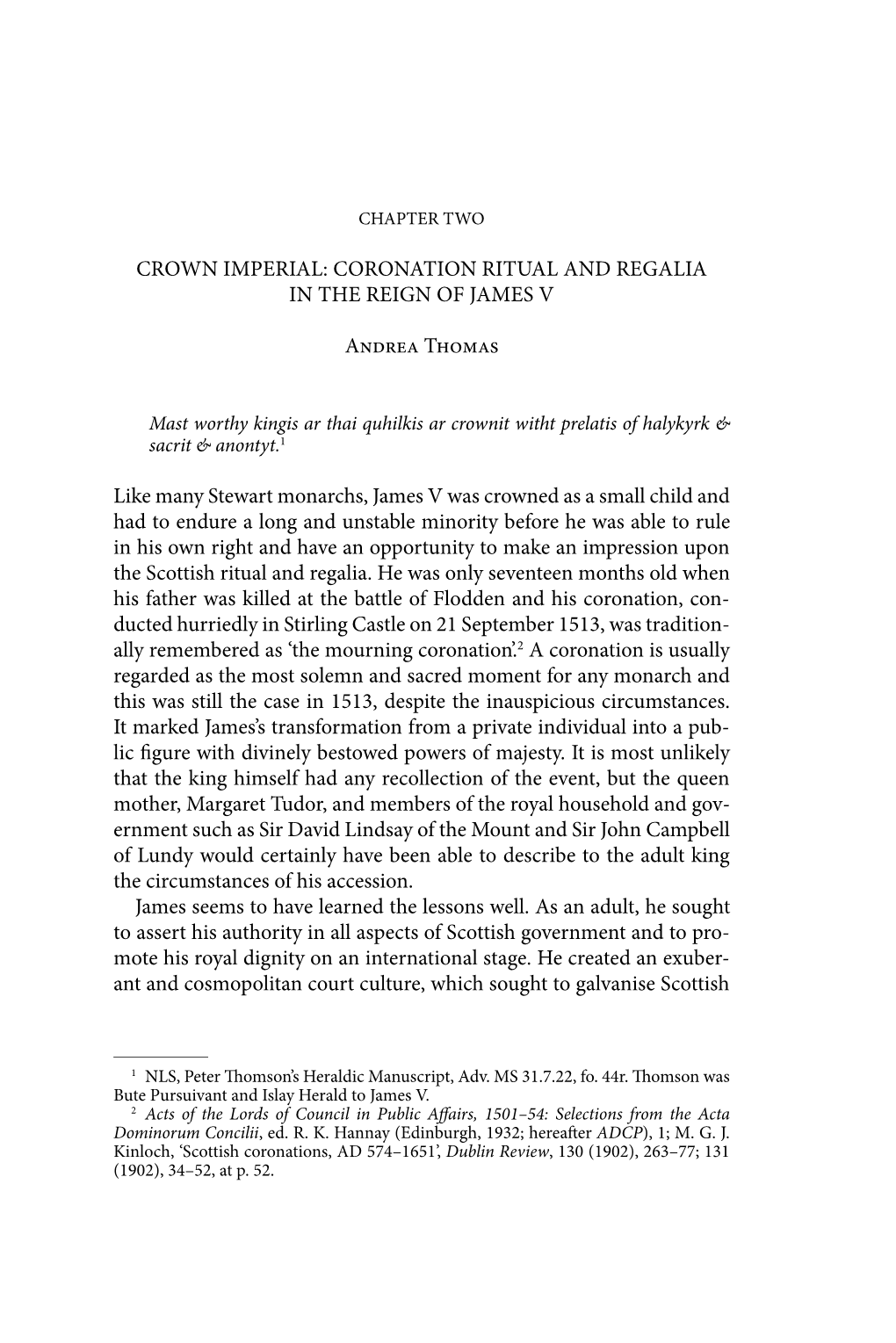 Crown Imperial: Coronation Ritual and Regalia in the Reign of James V