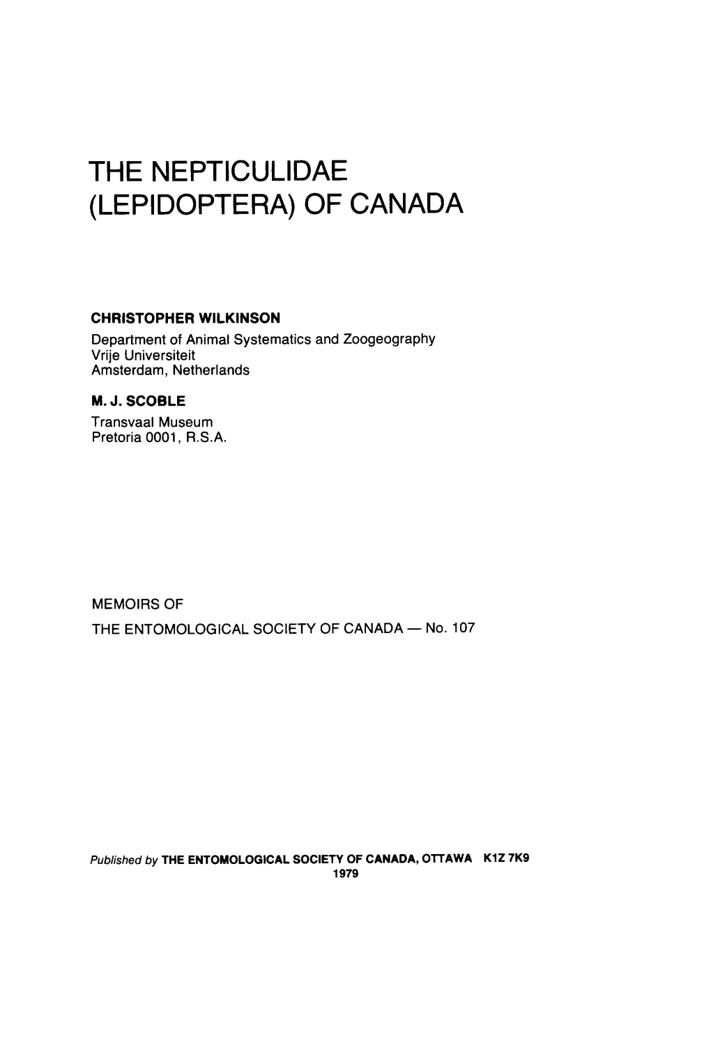 The Nepticulidae (Leptdoptera) of Canada