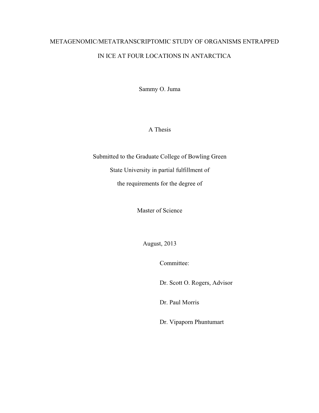 Metagenomic/Metatranscriptomic Study of Organisms Entrapped