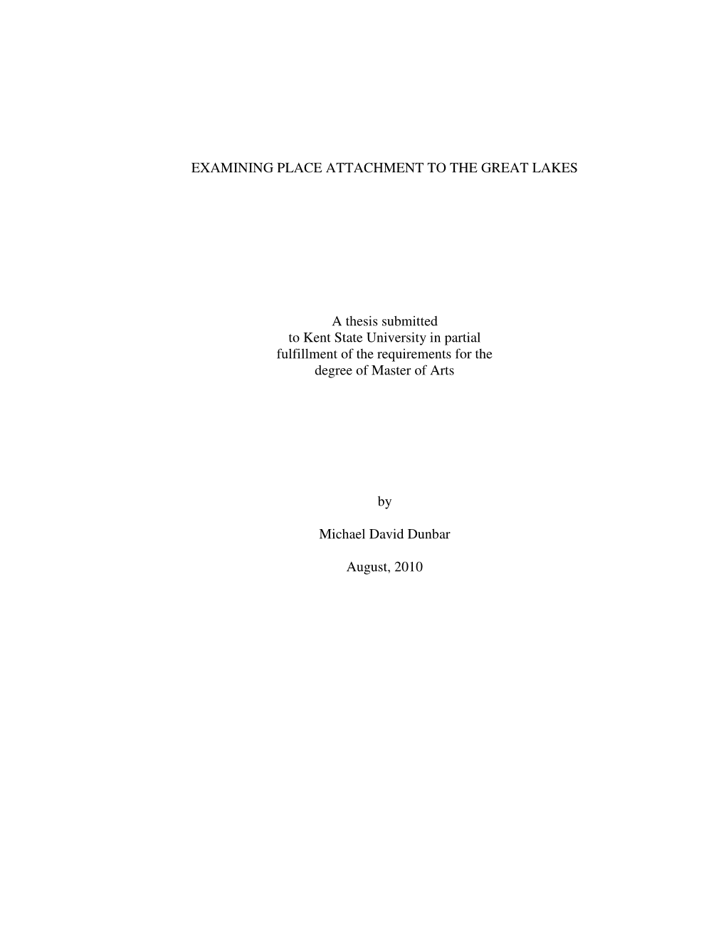 EXAMINING PLACE ATTACHMENT to the GREAT LAKES a Thesis