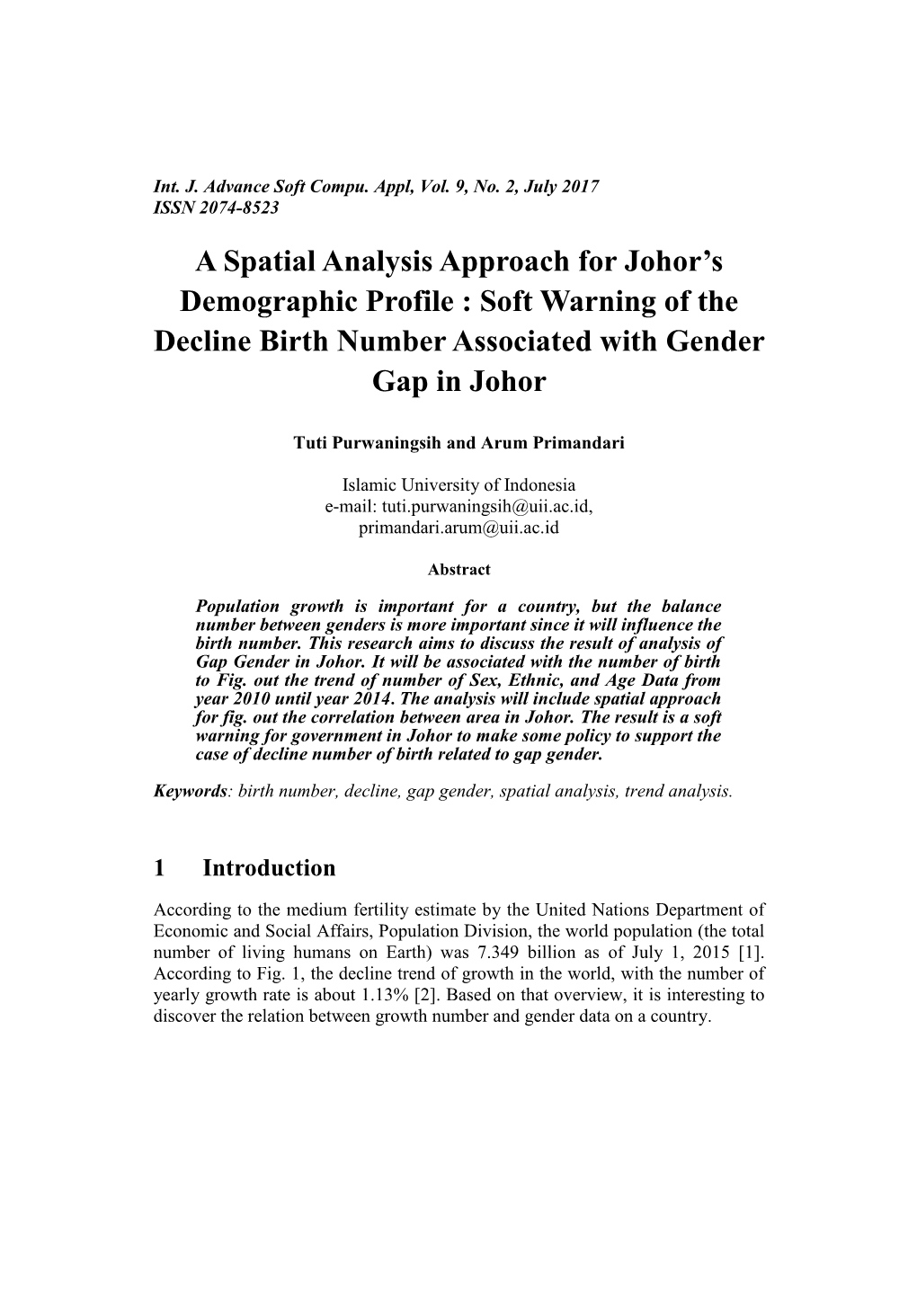 A Spatial Analysis Approach for Johor's Demographic Profile