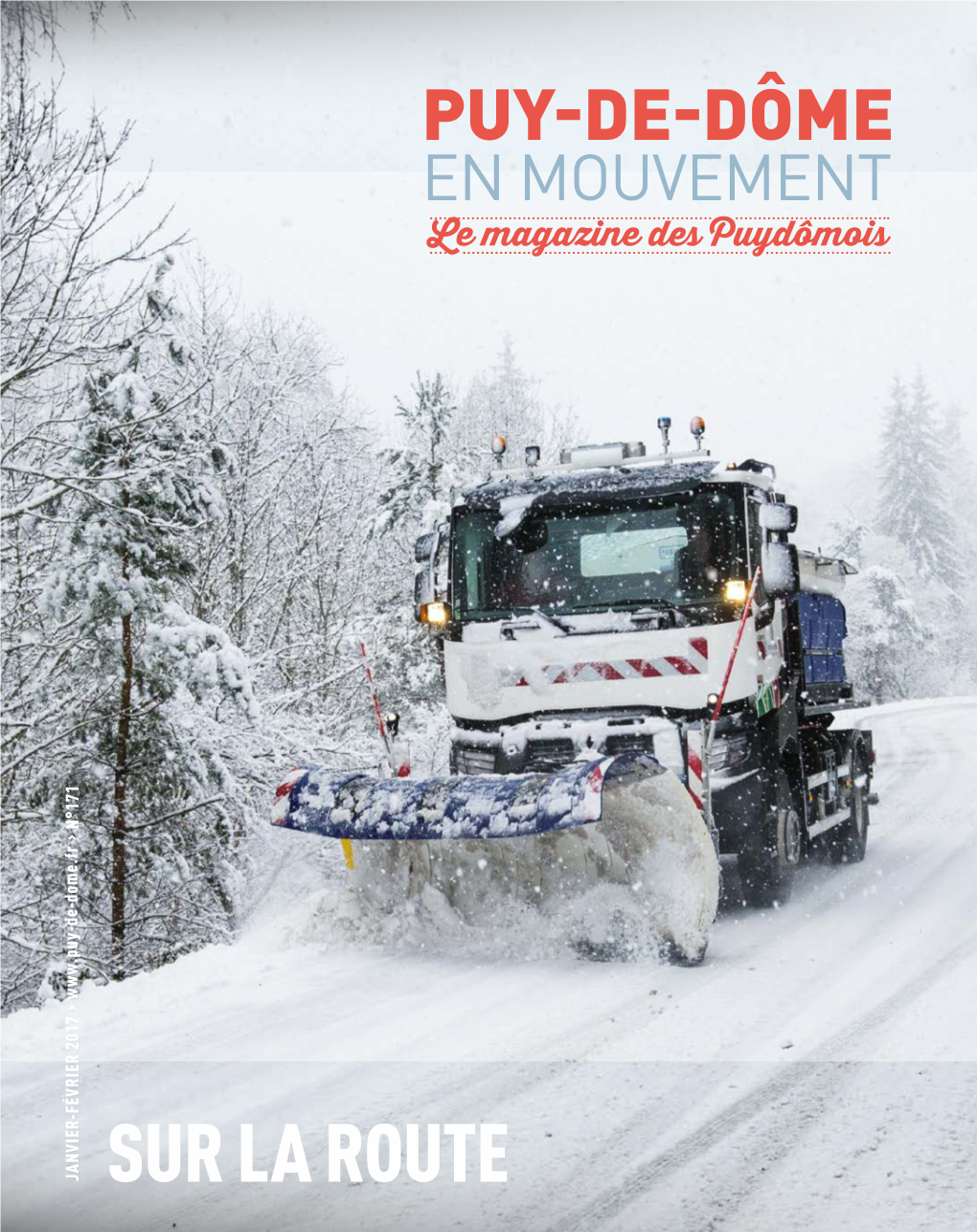 SUR LA ROUTE SUR LA EN MOUVEMENT PUY-DE-DÔME Le Magazinedespuydômois 2 › RETOUR SUR IMAGES