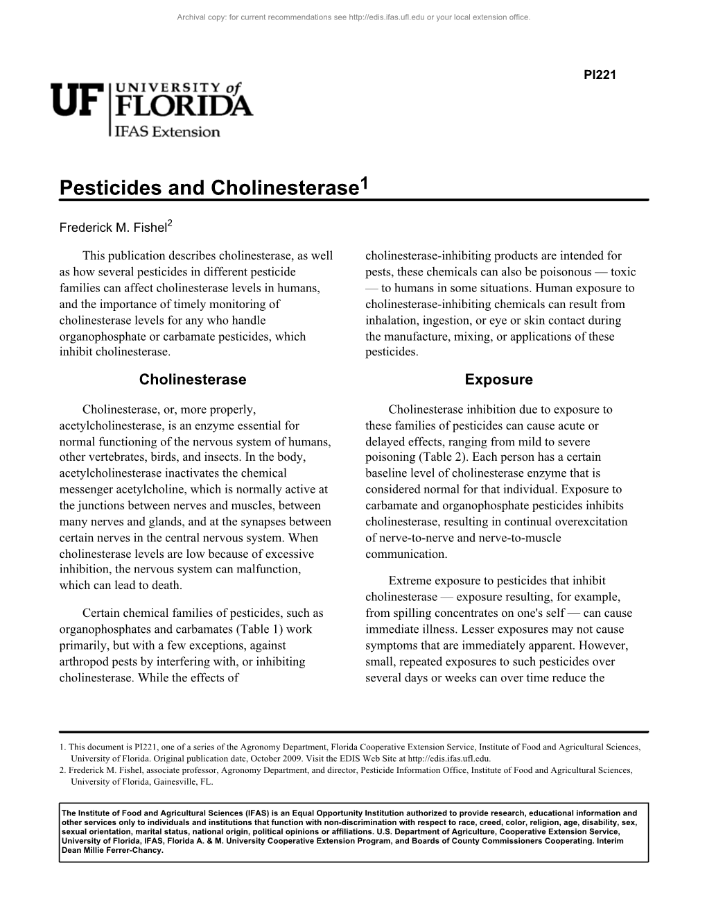 Pesticides and Cholinesterase1